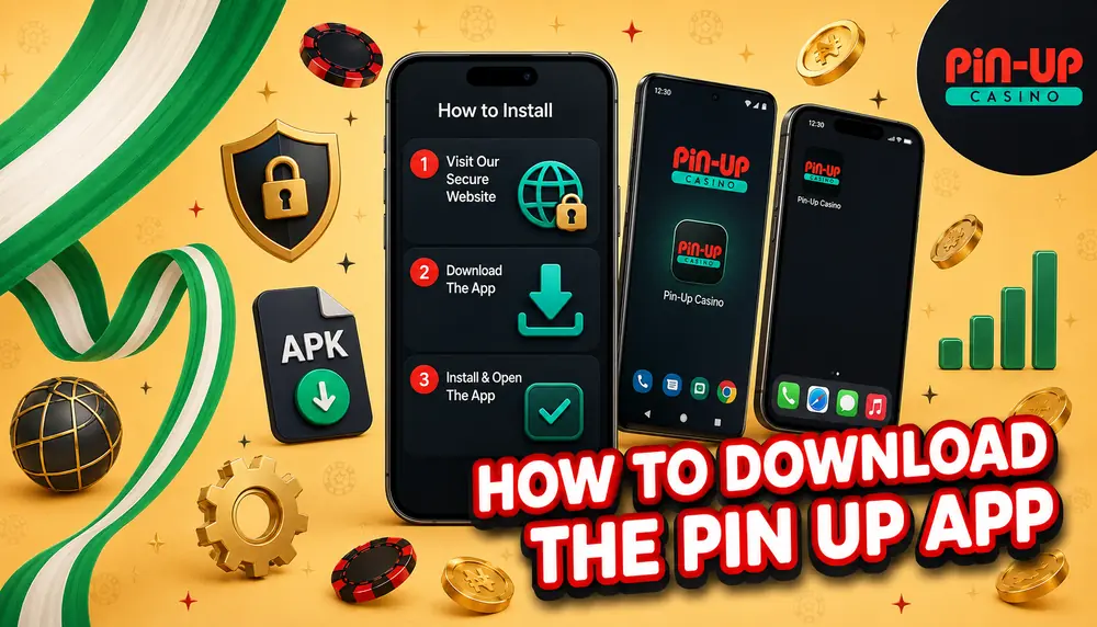 How to Execute the Pin Up Download