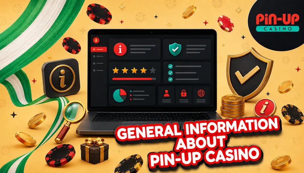 General Information about Pin Up Casino